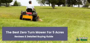 Best Zero Turn Mower For 5 Acres