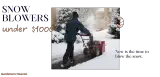 Top 5 Best Snow Blower Under $1000 | Reviews & Detailed Buying Guide